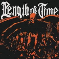 Length Of Time - Let The World With The Sun Go Down 